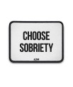 42M BOARD WHITE CHOOSE SOBRIETY